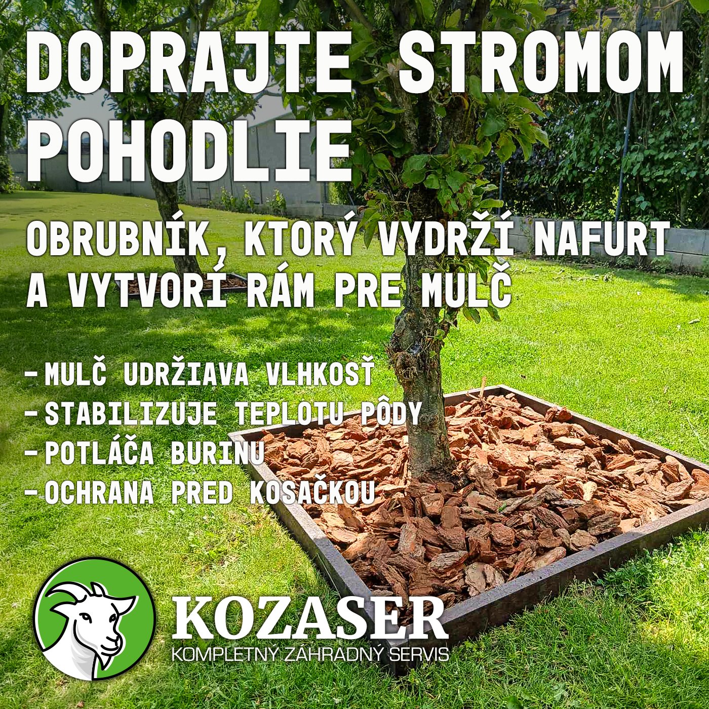 https://kozaser.sk/zahrada/doprajte-stromom-pohodlie/